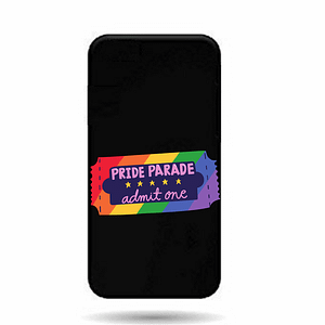 LGBT Pride Parade Admit One Phone Cover